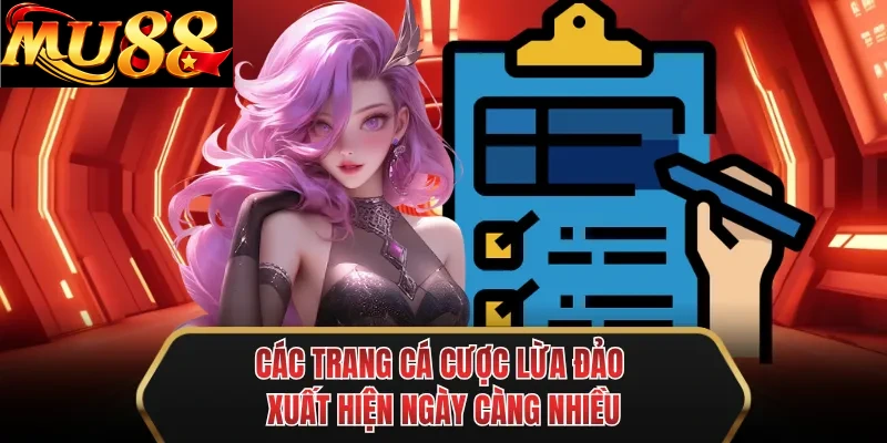 cac trang ca cuoc lua dao xuat hien ngay cang nhieu