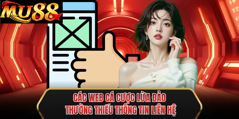 cac web ca cuoc lua dao thuong thieu thong tin lien he