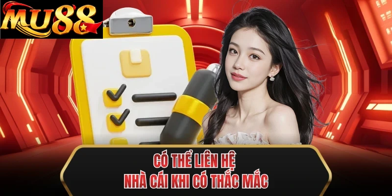 co the lien he nha cai khi co thac mac co the lien he nha cai khi co thac mac