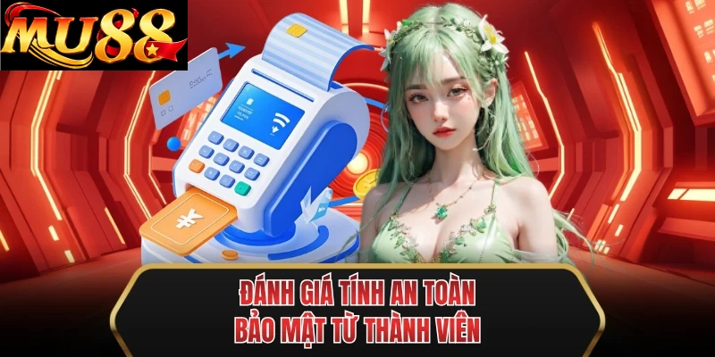 danh gia tinh an toan bao mat tu thanh vien danh gia tinh an toan bao mat tu thanh vien
