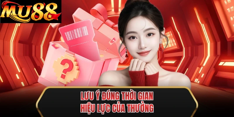 luu y dung thoi gian hieu luc cua thuong luu y dung thoi gian hieu luc cua thuong