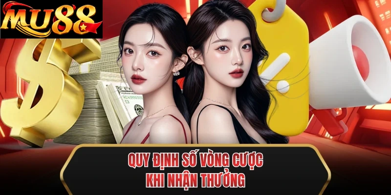 quy dinh so vong cuoc khi nhan thuong
